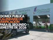 Edomex publica calendario de verificación para el segundo semestre de 2026