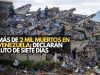 Más de 2 mil muertos en Venezuela; declaran luto de siete días