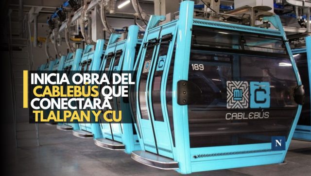 Arranca obra de la Línea 4 del Cablebús en Universidad