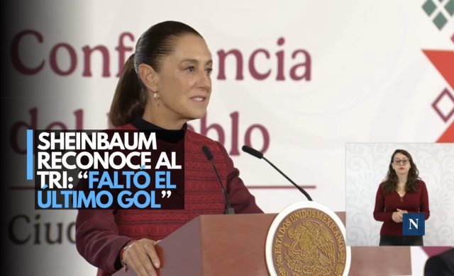 Sheinbaum reconoce al Tri: “Faltó el último gol”