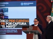 México exige transparencia al FBI por ‘El Mayo’