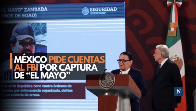 México exige transparencia al FBI por ‘El Mayo’