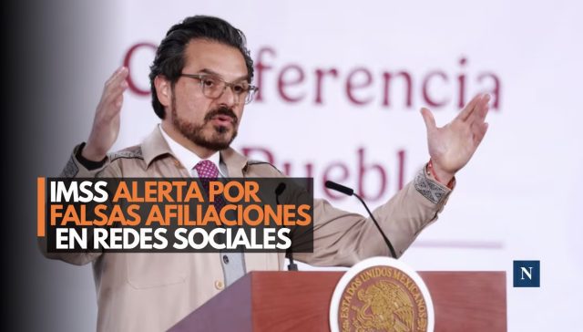 Cuidado: IMSS detecta fraude con falsas afiliaciones