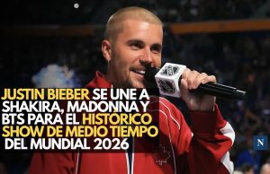Justin Bieber se une a Shakira, Madonna y BTS para el histórico show de medio tiempo del Mundial 2026