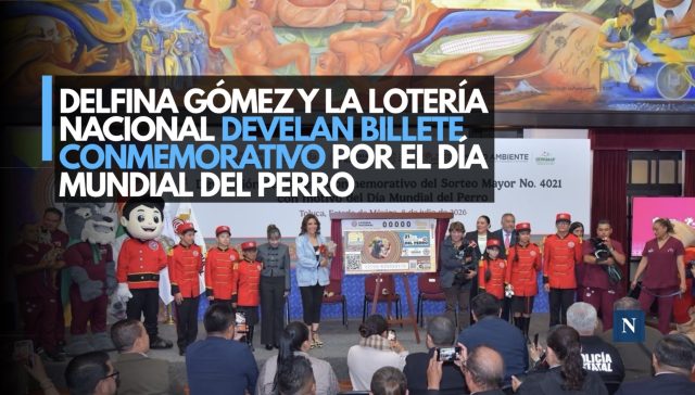 Delfina Gómez y la Lotería Nacional develan billete conmemorativo por el Día Mundial del Perro