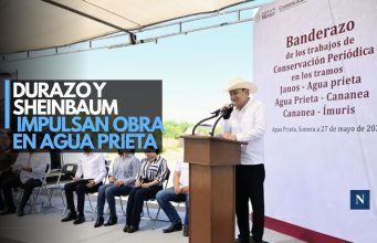 Durazo y Sheinbaum impulsan obra en Agua Prieta
