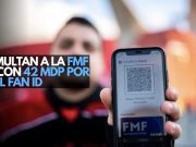 Multan a la FMF con 42 mdp por el FAN ID