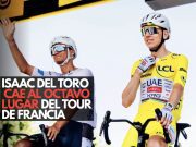 Isaac del Toro cae al octavo lugar del Tour de Francia