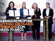 Sheinbaum propone ley para castigar el feminicidio con hasta 70 años