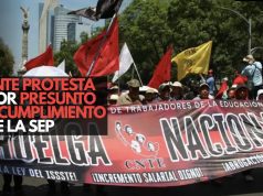 CNTE protesta por presunto incumplimiento de la SEP