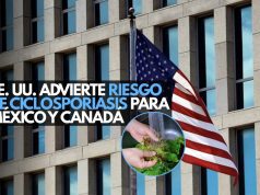 EE. UU. advierte riesgo de ciclosporiasis para México y Canadá