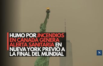 Humo de incendios en Canadá genera alerta sanitaria en Nueva York previo a la final del Mundial