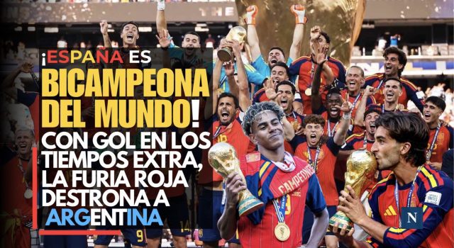 ¡España es bicampeona del mundo! Con gol en los tiempos extra, la Furia Roja destrona a Argentina