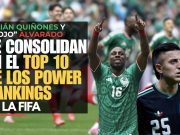 Julián Quiñones y “Piojo” Alvarado se consolidan en el Top 10 de los Power Rankings de la FIFA