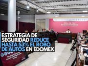 Caen 53% el robo de autos y 36% los homicidios en Edomex
