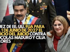 Juez de EE. UU. fija para el 1 de junio de 2027 el inicio del juicio contra Nicolás Maduro y Cilia Flores