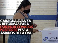 Nicaragua avanza en reformas para restringir comicios opositores pese a llamados de la ONU