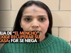 Hija de “El Mencho” exige recuperar su casa; FGR se niega