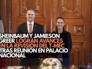 Sheinbaum y Jamieson Greer logran avances en la revisión del T-MEC tras reunión en Palacio Nacional