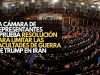 La Cámara de Representantes aprueba resolución para limitar las facultades de guerra de Trump en Irán