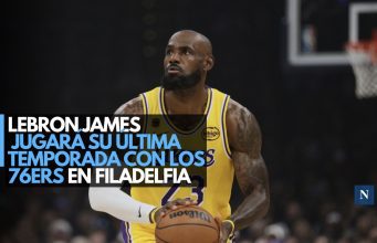 LeBron James jugará su última temporada con los 76ers de Filadelfia