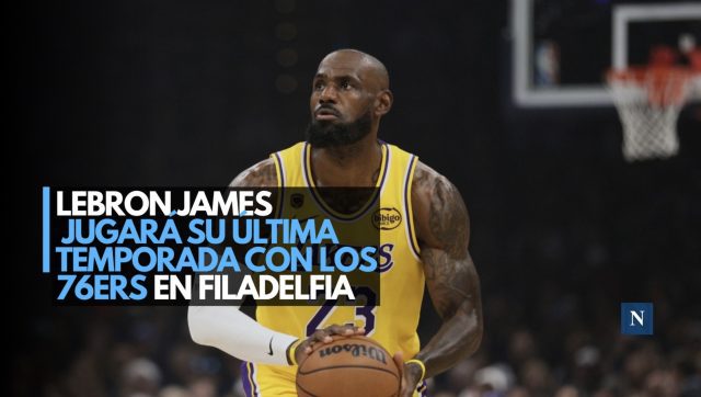 LeBron James jugará su última temporada con los 76ers de Filadelfia