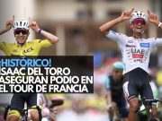 ¡Histórico! Isaac del Toro asegura podio en el Tour de Francia