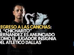 El “Chicharito” Hernández es anunciado como el jugador insignia del Atlético Dallas