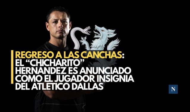 El “Chicharito” Hernández es anunciado como el jugador insignia del Atlético Dallas