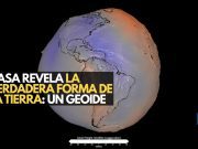 ¡Atención terraplanistas! La Tierra no es una esfera: NASA explica su forma real