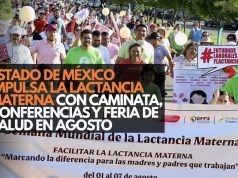 Estado de México impulsa la lactancia materna con caminata, conferencias y feria de salud en agosto