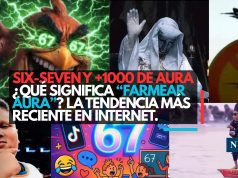 Six-seven y +1000 de aura ¿Qué significa “farmear aura”? La tendencia más reciente en internet.