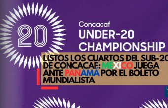 Listos los Cuartos del Sub-20 de Concacaf: México juega ante Panamá por el boleto mundialista