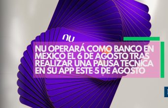 Nu pausará su app este miércoles para completar su transición a banco en México