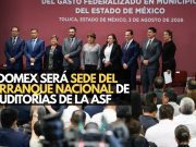 Edomex será sede del arranque nacional de auditorías de la ASF