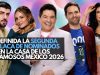 Definida la segunda placa de nominados en La Casa de los Famosos México 2026