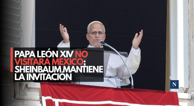 Papa León XIV no visitará México; Sheinbaum mantiene invitación