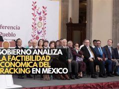 Gobierno analiza la factibilidad económica del fracking en México