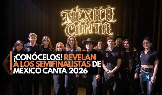 ¡Ya están! México Canta 2026 define a sus 14 semifinalistas