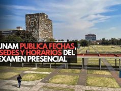 ¡Atención! UNAM publica sedes y horarios del examen presencial
