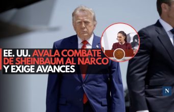 EE. UU. avala combate de Sheinbaum al narco y exige avances