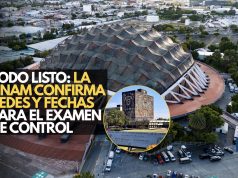 Todo listo: La UNAM confirma sedes y fechas para el examen de control