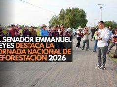 El senador Emmanuel Reyes destaca la Jornada Nacional de Reforestación 2026
