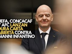 UEFA, Concacaf y AFC lanzan dura carta abierta contra Gianni Infantino