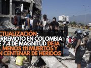 Actualización: Terremoto en Colombia de 7.4 de magnitud deja al menos 111 muertos y un centenar de heridos