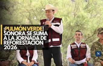 ¡Sonora más verde! Durazo participa en la Jornada Nacional de Reforestación 2026