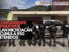 ¡Contundente operativo! Plan Michoacán acumula 950 detenidos