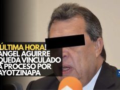 ¡Última hora! Ángel Aguirre queda vinculado a proceso por Ayotzinapa
