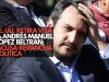 EE. UU. retira visa a Andrés Manuel López Beltrán; acusa revancha política