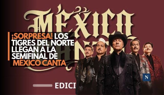 ¡Confirmado! Tigres del Norte serán padrinos de México Canta